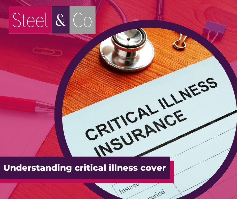 Understanding Critical Illness Cover: What You Need to Know
