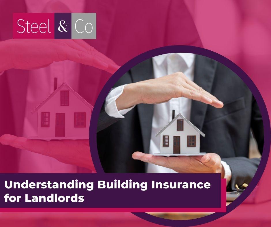 Understanding Building Insurance for Landlords: A Comprehensive Guide