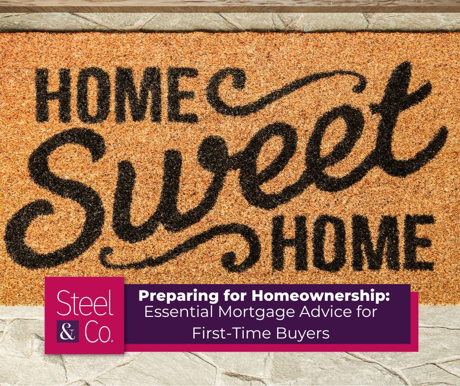 Preparing for Homeownership: Essential Mortgage Advice for First-Time Buyers