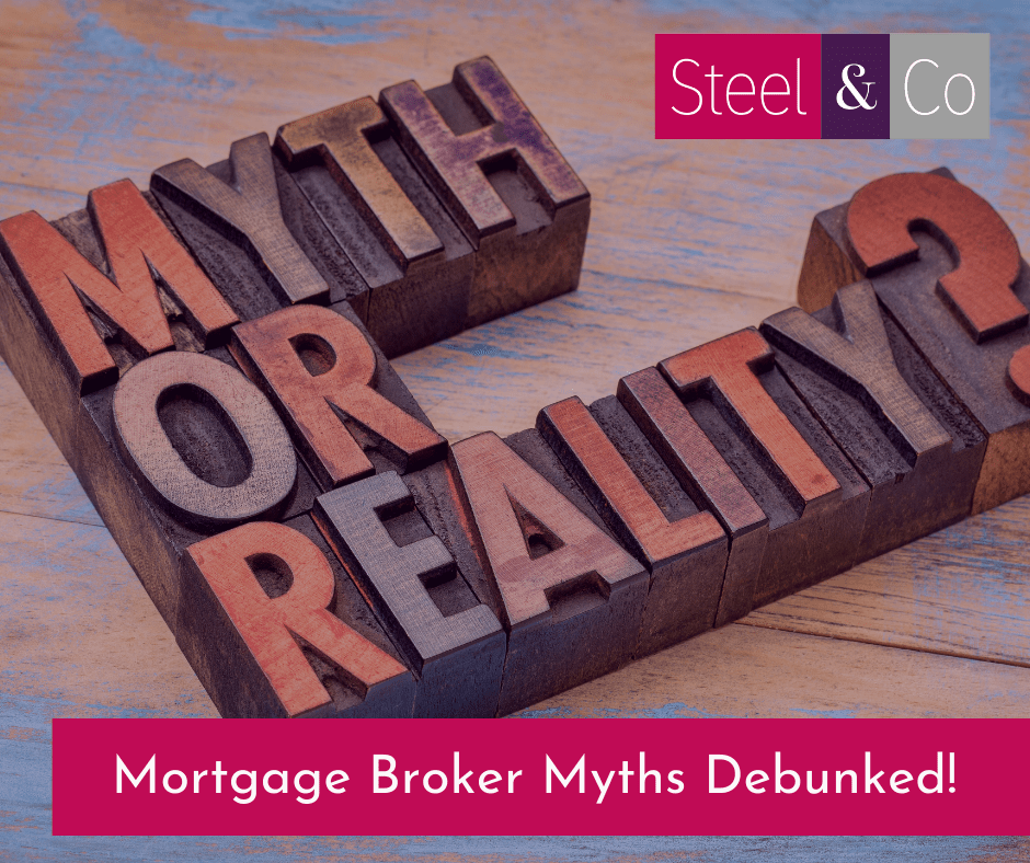Mortgage Broker Myths Debunked